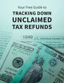 Your Free Guide to Finding Unclaimed Tax Refunds