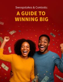 Sweepstakes & Contests: A Guide to Winning Big