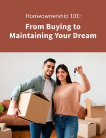 Homeownership 101: From Buying to Maintaining Your Dream Home